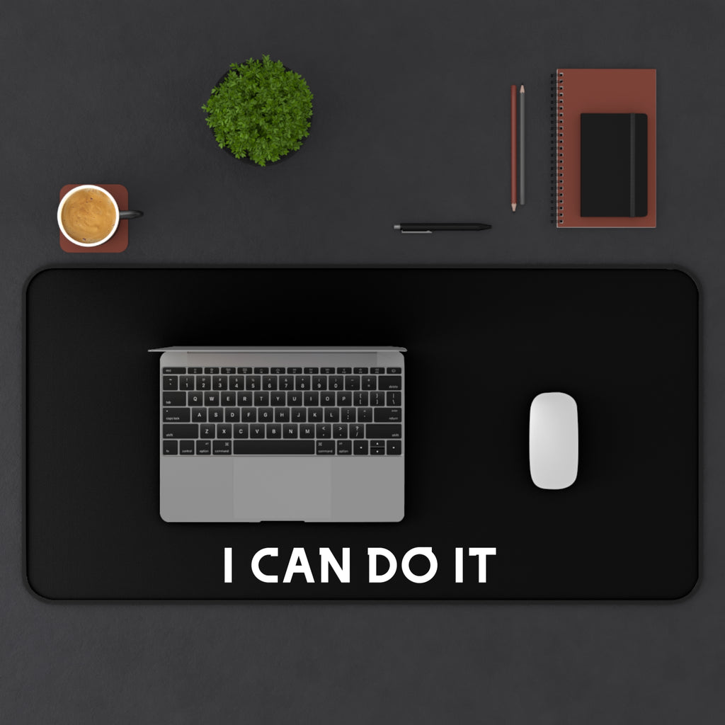 Motivational Desk Mat