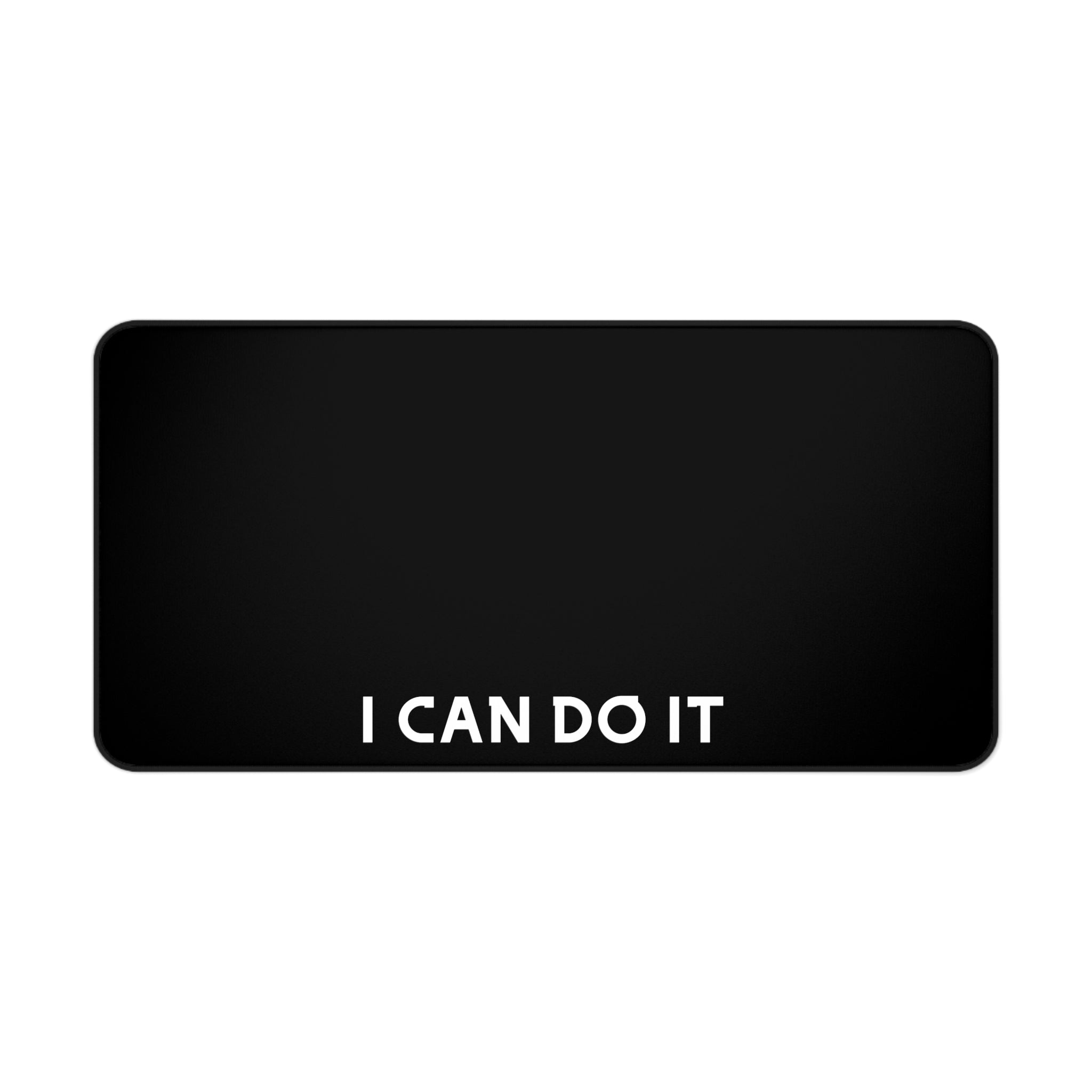 Motivational Desk Mat